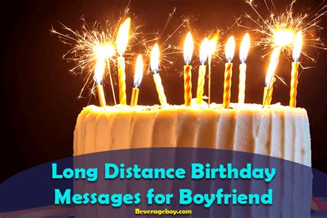 50+ Long Distance Birthday Messages and Wishes for Boyfriend - BeverageBoy