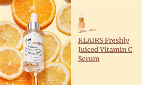 Klairs Freshly Juiced Vitamin C Serum Review 2021