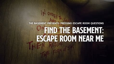 Find The Basement: Escape Room Near Me - THE BASEMENT Escape Room Blog