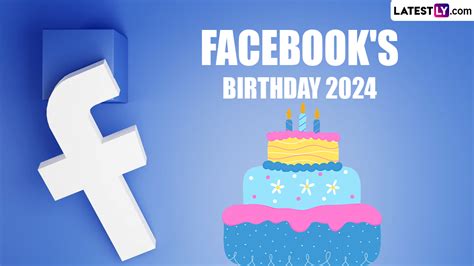 Festivals & Events News | Everything To Know About Facebook's Birthday ...