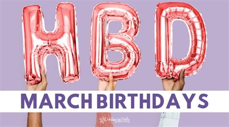 March Birthdays - Celebration Advisor - Wedding and Party Network Blog