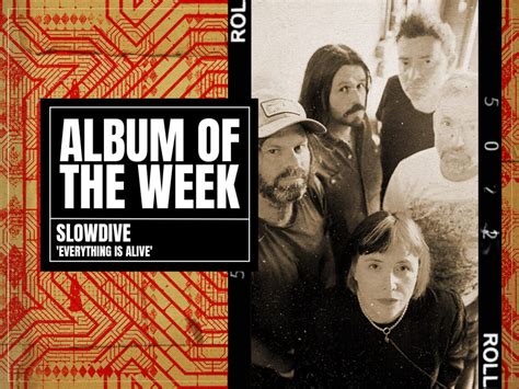 Slowdive - 'Everything Is Alive' album review