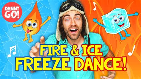 "Fire & Ice FREEZE Dance!" 🔥 ️ /// Danny Go! Brain Break Songs for Kids ...