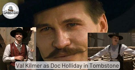 Val Kilmer as Doc Holliday in Tombstone - Tombstone Travel Tips