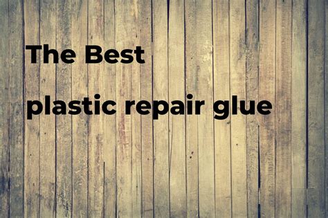 The best plastic repair glue - Polimetro