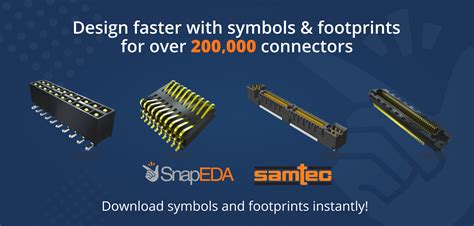 Over 200,000 New Samtec Connectors on SnapEDA – SnapMagic Blog