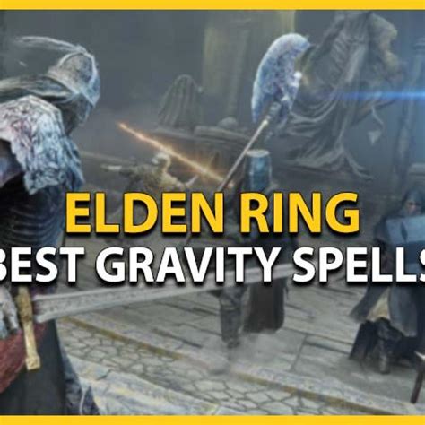 Best Gravity Spells in Elden Ring - TOI News - TOI.News Game Guides