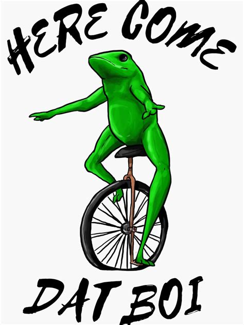 "Here Come Dat Boi Meme" Sticker for Sale by MinimalTag | Redbubble