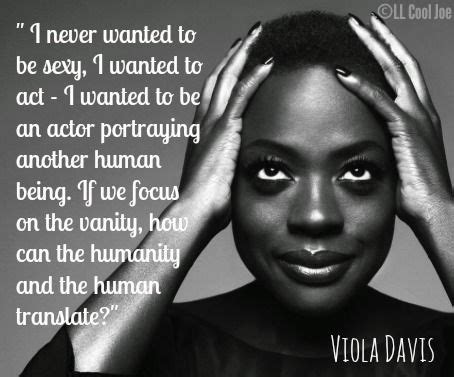 Viola Davis Quotes - ShortQuotes.cc