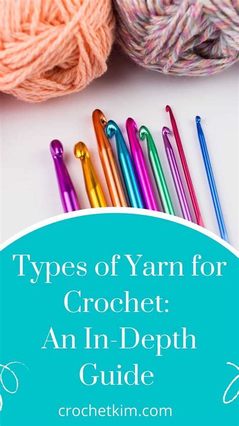 Types of Yarn For Crochet: An In-Depth Guide - CrochetKim™