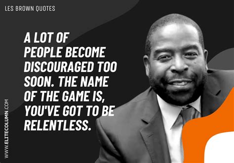 45 Les Brown Quotes That Will Motivate You (2023) | EliteColumn