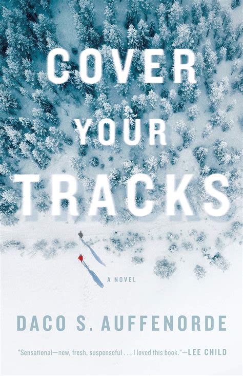 Cover Your Tracks: A novel - Manhattan Book Review