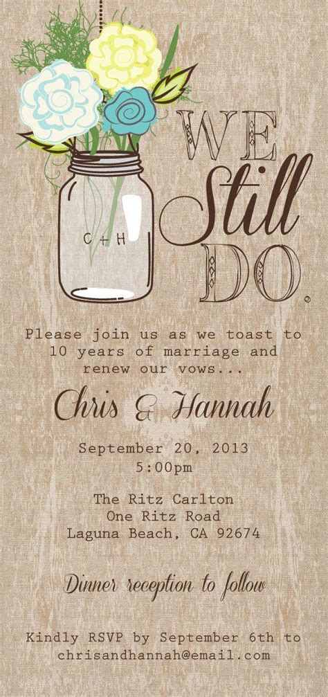 Mason Jar Printable Invitation, Rustic Wedding Invitation, We Still Do ...