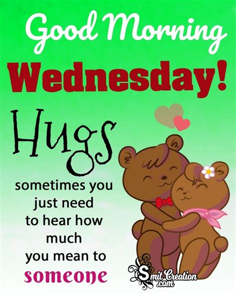 Good Morning Wednesday Hugs - SmitCreation.com