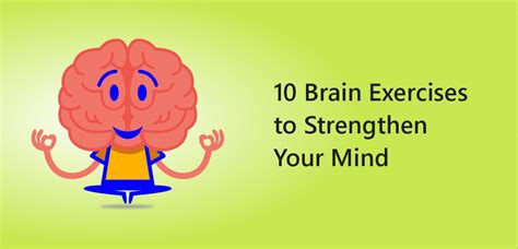 10 Brain Exercises to Strengthen Your Mind | Nh Assurance