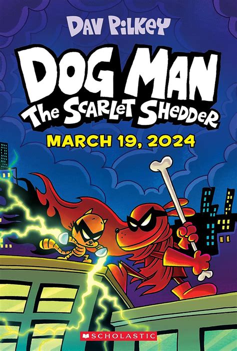 Dog Man Volume 12: The Scarlet Shedder Hardcover by Dav Pilkey – OK Comics