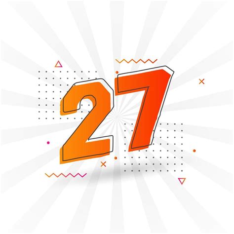 27 number vector font alphabet. Number 27 with decorative element stock ...