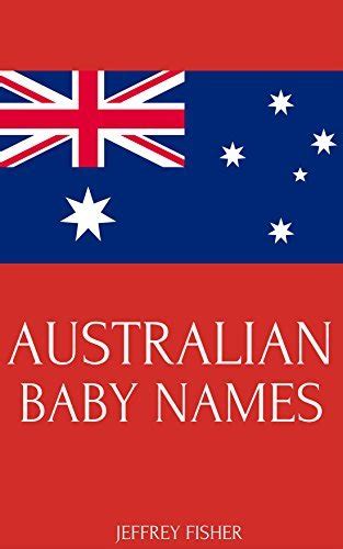 Australian Baby Names: Names from Australia for Girls and Boys by ...