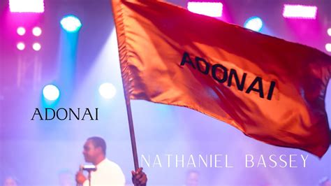 ADONAI | NATHANIEL BASSEY - WorldTamilchristians-The Collections of ...