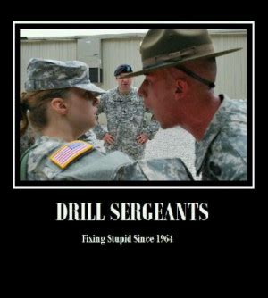 Funny Drill Sergeant Quotes. QuotesGram