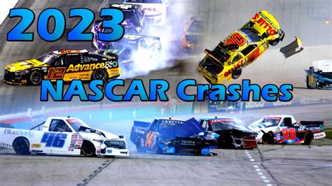 2023 NASCAR Crash Compilation - Teardrops - YouTube