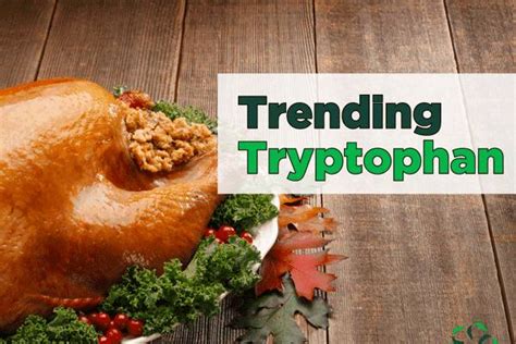 Trending – Tryptophan - Center for Research on Ingredient Safety