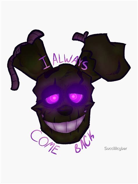 "Springtrap Sticker-“I always come back”" Sticker for Sale by ...