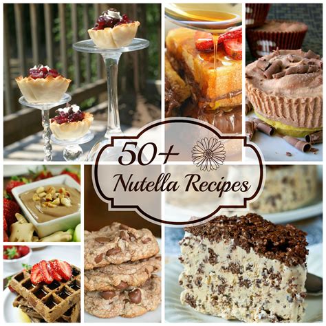 50+ Nutella Recipes - Domestic Mommyhood