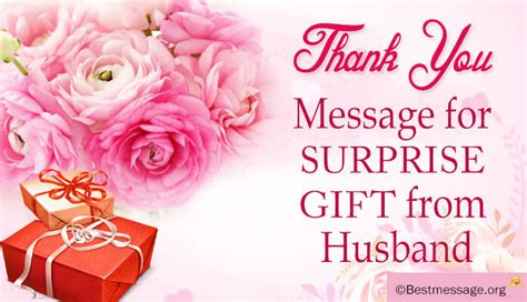 Beautiful Thank You Message for Husband for His Surprise Gift | Best ...