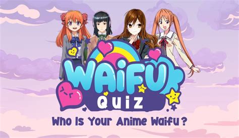 100% Fun Waifu Quiz: Who Is Your Anime Waifu?