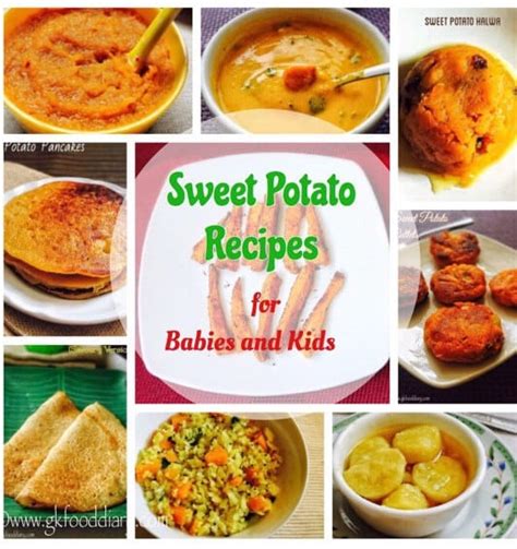 Sweet Potato Recipes for Babies, Toddlers and Kids