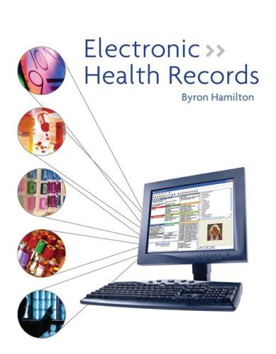 Electronic Health Records by Byron R. Hamilton - Reviews, Description ...