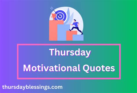 51+ Thursday Motivational Quotes - Thursday Blessings