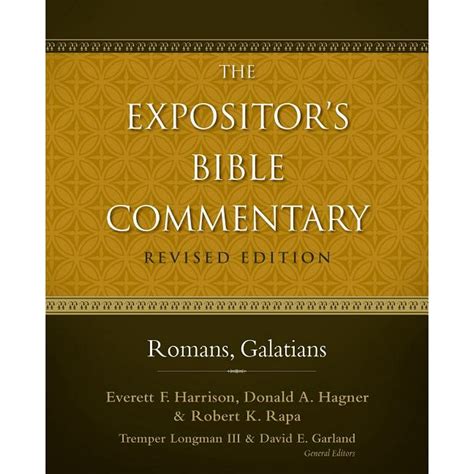 Expositor's Bible Commentary (Revised): Romans-Galatians (Series #11 ...