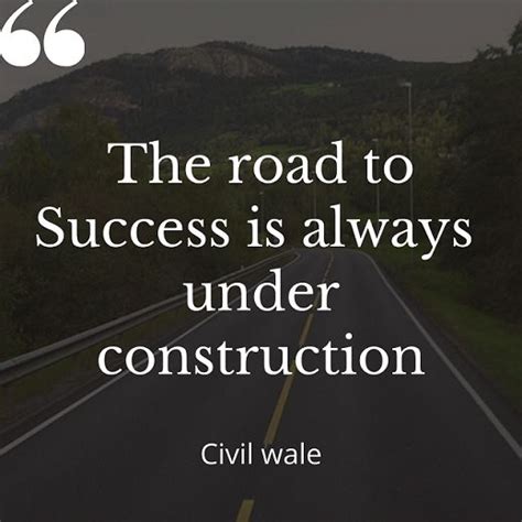 Civil Engineering Quotes - Civil Wale