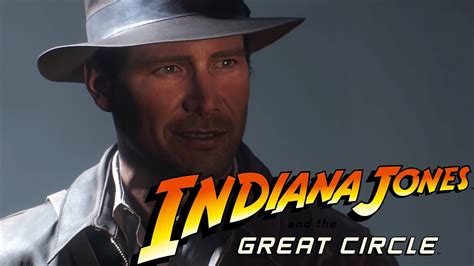 Indiana Jones and the Great Circle: Release date, gameplay ...