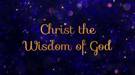 Christ the Wisdom of God #2 – Joy Fountain Church