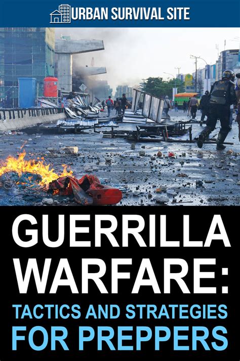 Guerrilla Warfare: Tactics and Strategies for Preppers (Part 2)