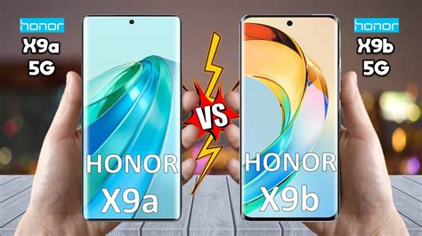 Honor X9a Vs Honor X9b - Full Comparison Techvs