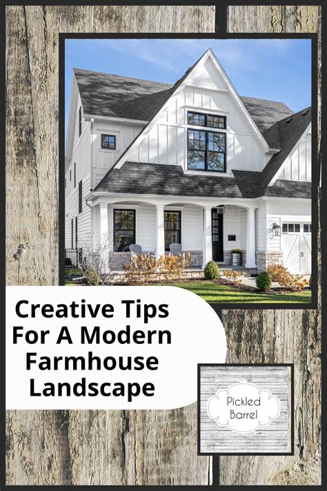 Looking to Make a Modern Farmhouse Landscape? Here is What You Need to ...