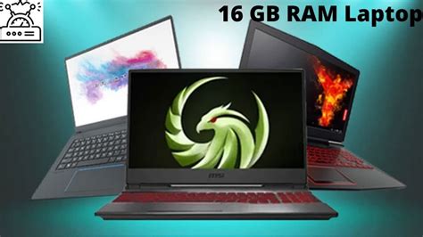 Demystifying 16GB RAM Laptops: Everything You Need to Know