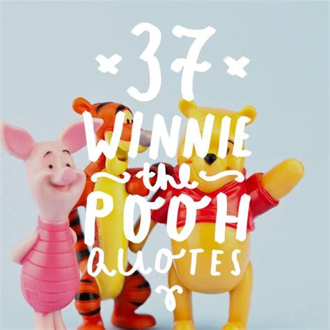 37 Winnie the Pooh Quotes to Cherish - Bright Drops