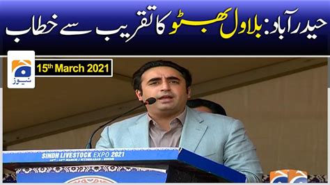 Hyderabad | Bilawal Bhutto Speech at Ceremony | 15th March 2021 | TV ...