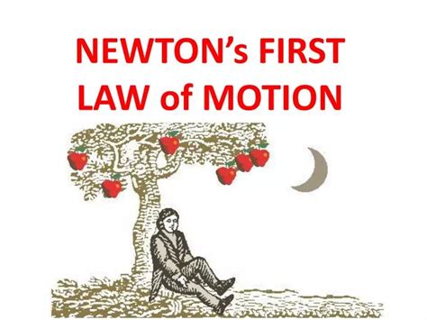 PPT - NEWTON’s FIRST LAW of MOTION PowerPoint Presentation, free ...