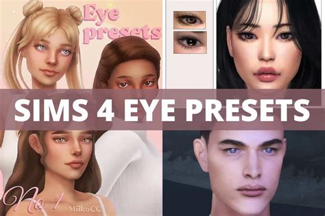 19+ Sims 4 Eye Presets: Customize Your Sims' Eyes - We Want Mods