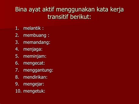 Kalimat di bawah ini yang menggunakan kata kerja aktif adalah | Pasadena