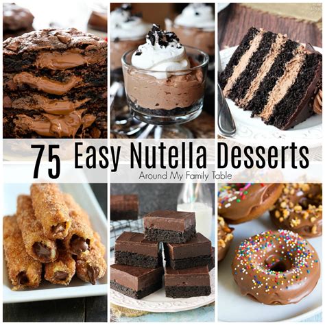 75 Nutella Dessert Recipes - Around My Family Table