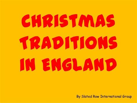 Christmas traditions in England by British team