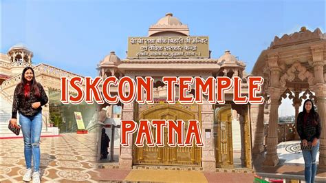 ISKCON TEMPLE | PATNA BIHAR | ALICE SWIFT VLOGS - YouTube