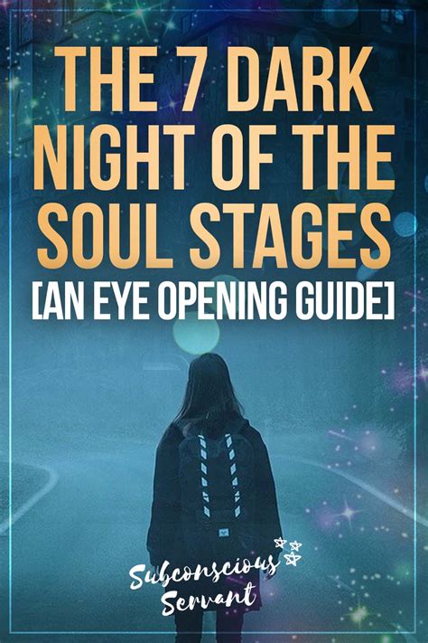 The 7 Dark Night Of The Soul Stages [An Eye-Opening Guide ...